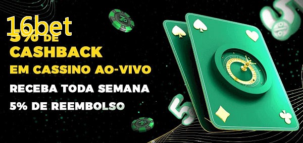 Promoções do cassino ao Vivo 16bet
